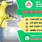 Dịch vụ thau rửa bể nước ngầm uy tín và tử tế tại Hà Nội