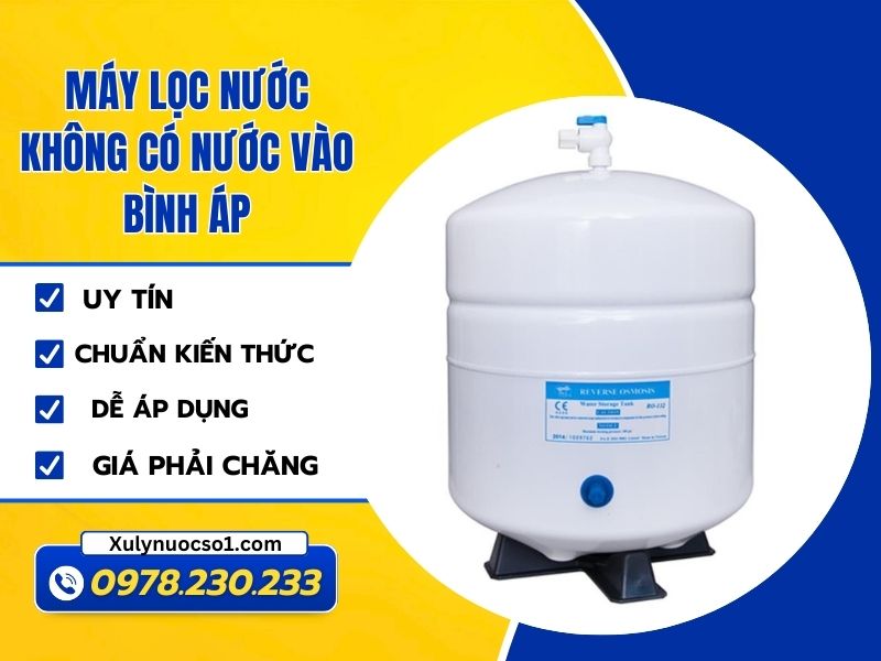 may loc nuoc khong co nuoc vao binh ap
