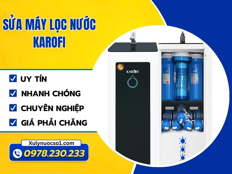Sửa Máy Lọc Nước Karofi Nhanh Chóng, Giá Tốt