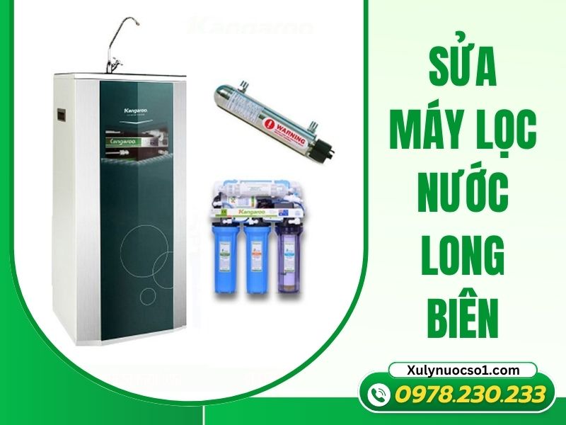 Sửa máy lọc nước Long Biên lõi chuẩn, giá tốt