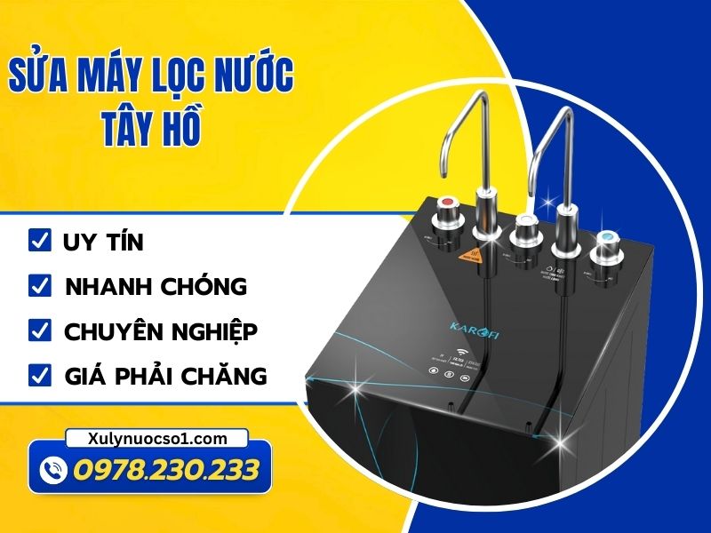 Dịch vụ sửa máy lọc nước Tây Hồ uy tín – Xulynuocso1