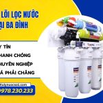 Thay lõi lọc nước tại Ba Đình – Giải pháp cho sức khỏe!
