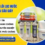 Thay lõi lọc nước tại Cầu Giấy ưu đãi lên tới 15%