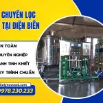 Dây chuyền lọc nước tại Điện Biên chất lượng, bảo hành cao