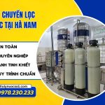 Dây chuyền lọc nước tại Hà Nam – Giải pháp nước sạch chất lượng cao