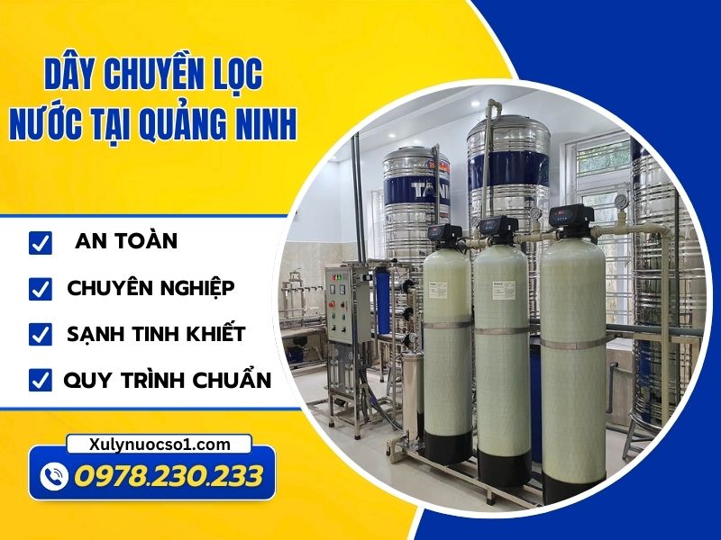 Dây chuyền lọc nước tại Quảng Ninh uy tín, giá tốt