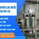 Lắp đặt dây chuyền lọc nước tại Gia Lai giá ưu đãi